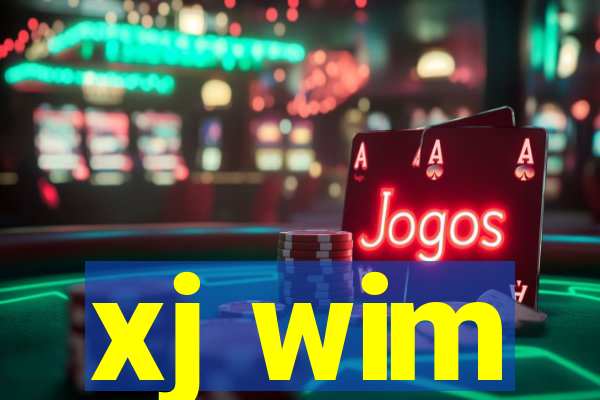 xj wim