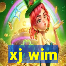 xj wim