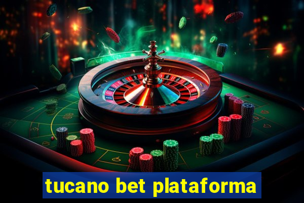 tucano bet plataforma
