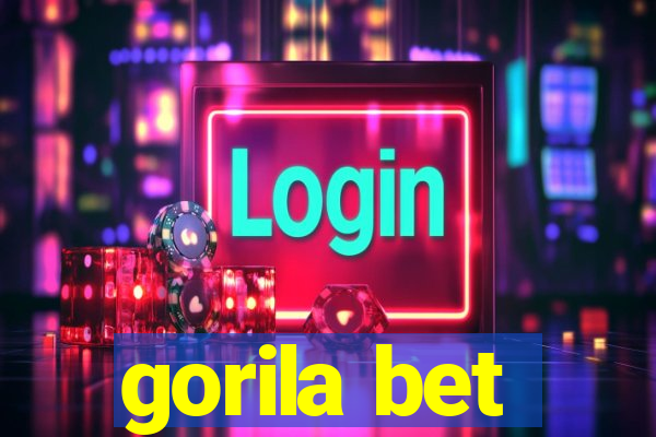 gorila bet