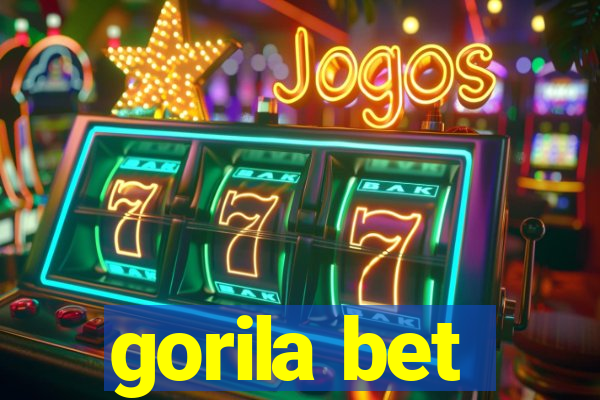 gorila bet