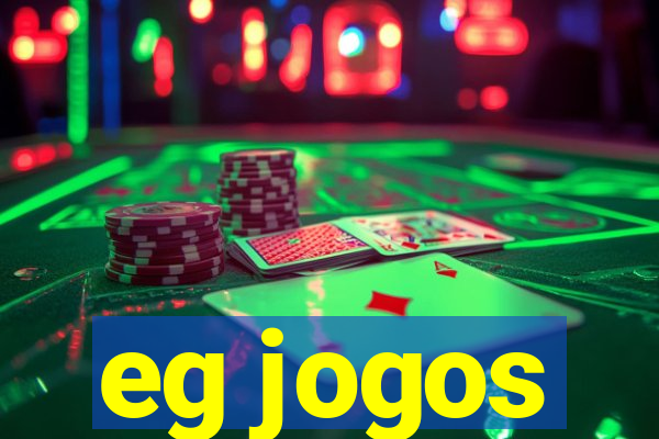 eg jogos