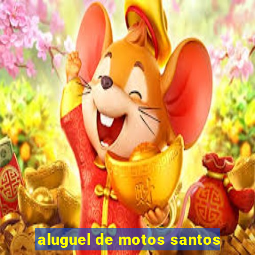 aluguel de motos santos
