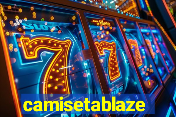 camisetablaze