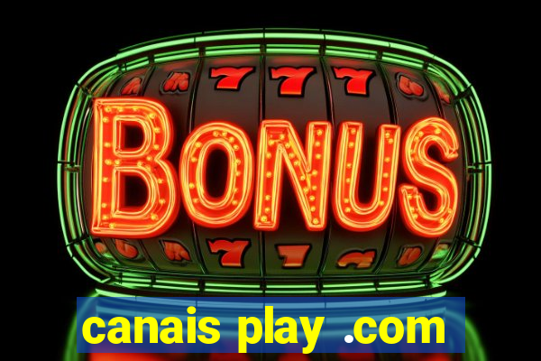canais play .com