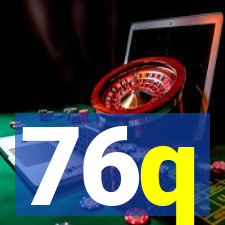 76q
