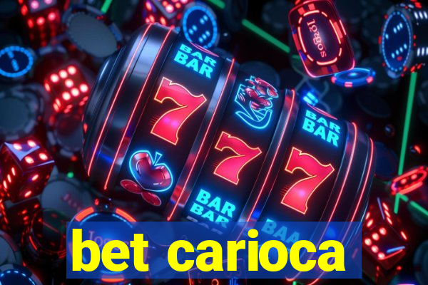 bet carioca