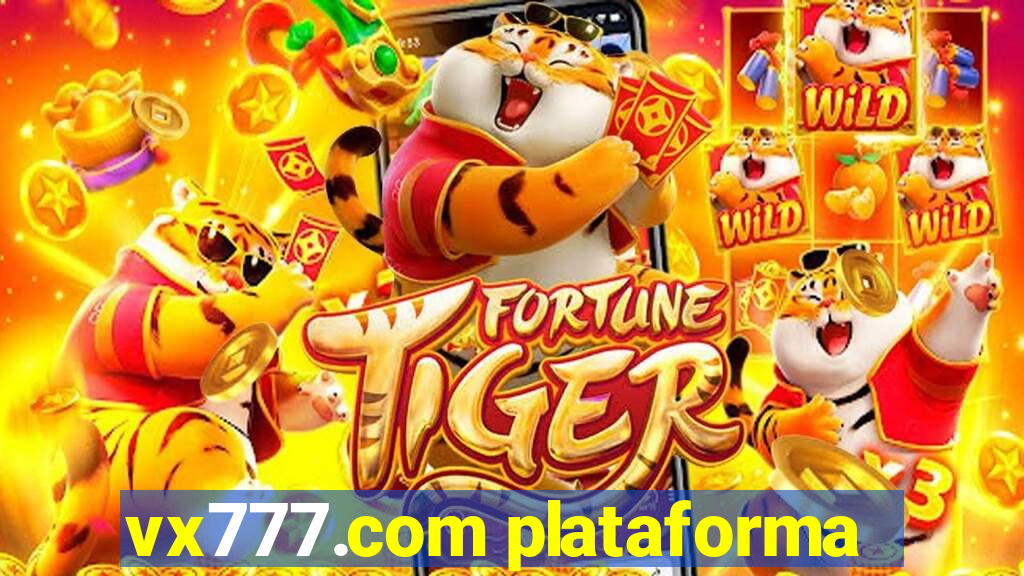 vx777.com plataforma