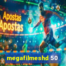 megafilmeshd 50