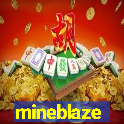 mineblaze