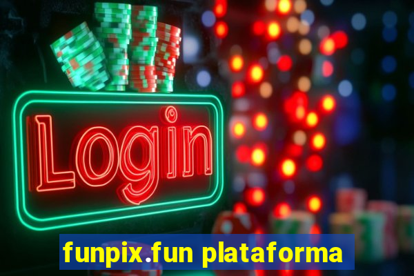 funpix.fun plataforma