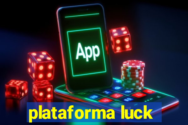 plataforma luck