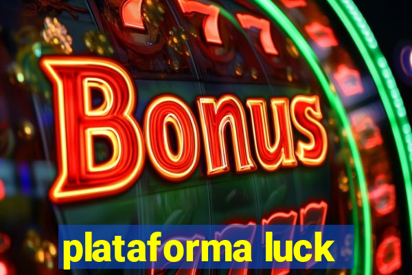 plataforma luck