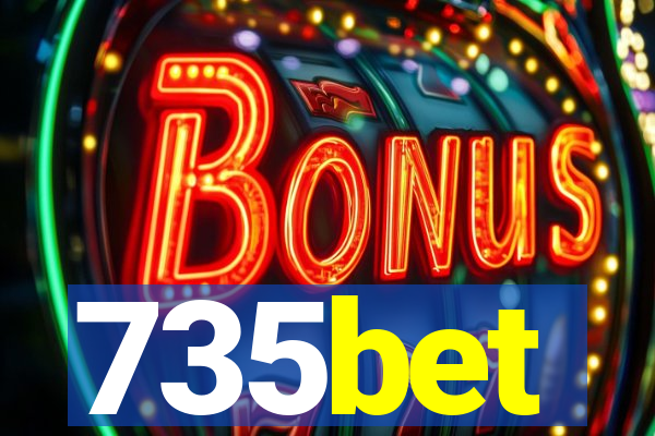 735bet