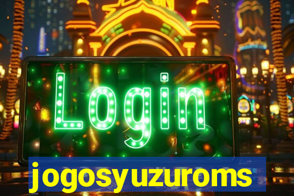 jogosyuzuroms