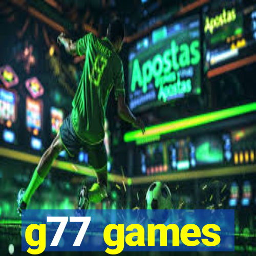 g77 games