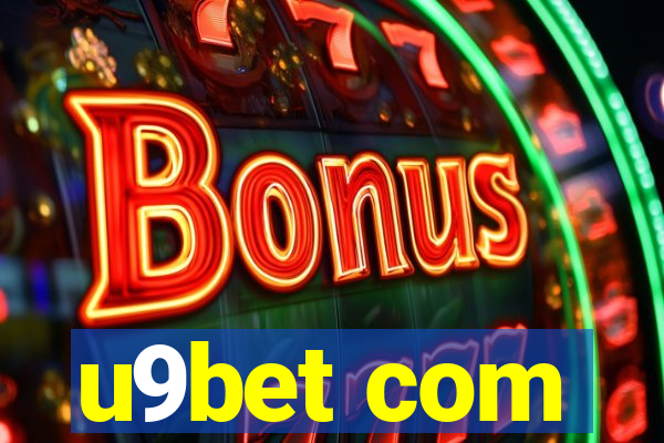 u9bet com