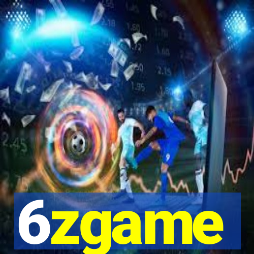 6zgame