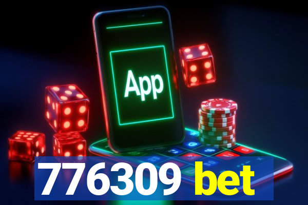 776309 bet