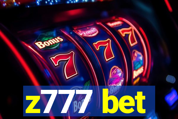 z777 bet