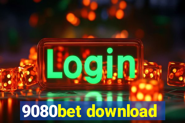 9080bet download