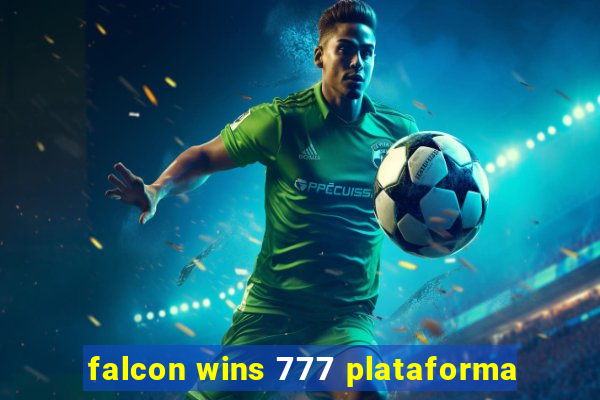 falcon wins 777 plataforma