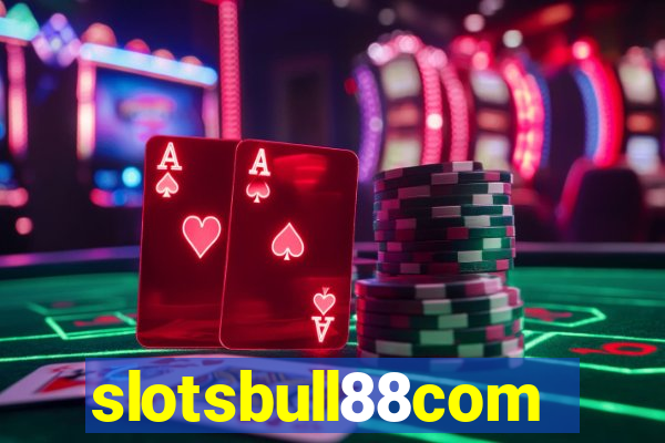 slotsbull88com