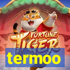 termoo