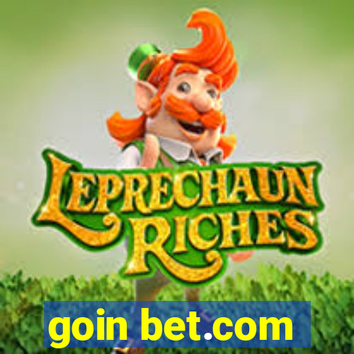 goin bet.com