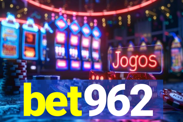 bet962