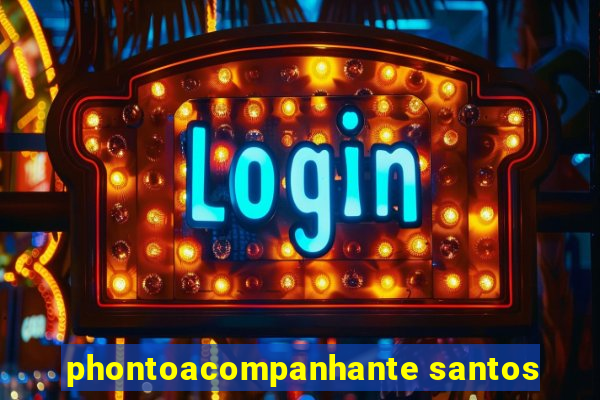 phontoacompanhante santos