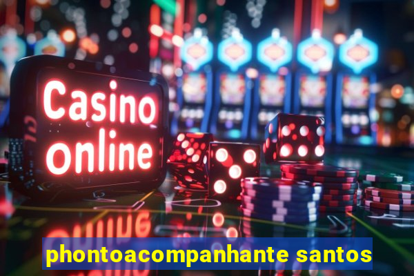 phontoacompanhante santos