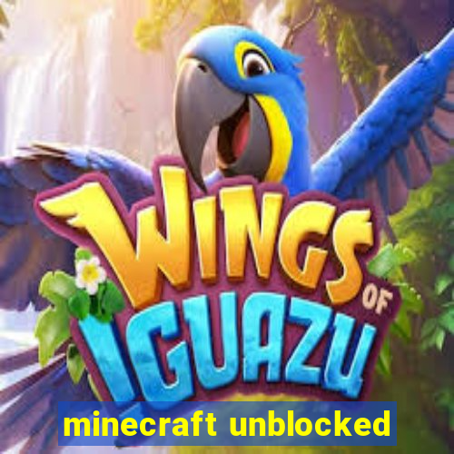 minecraft unblocked