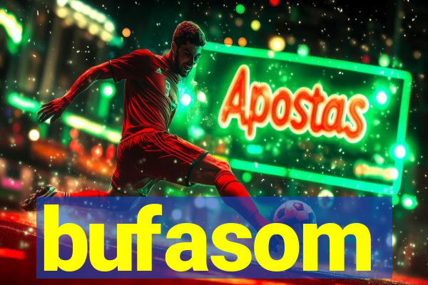bufasom