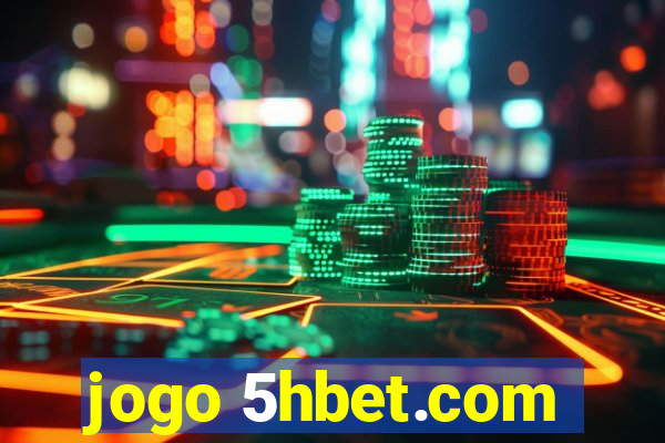 jogo 5hbet.com