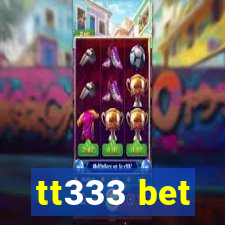 tt333 bet