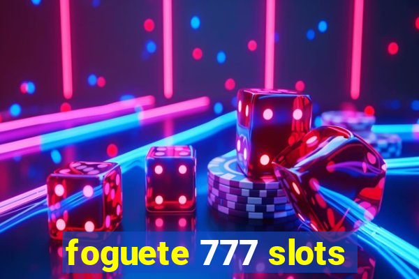 foguete 777 slots