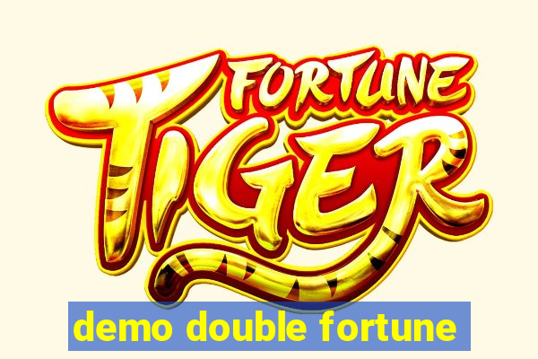 demo double fortune