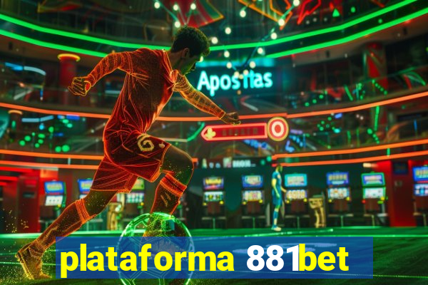 plataforma 881bet