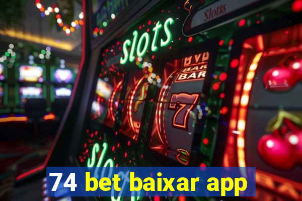 74 bet baixar app