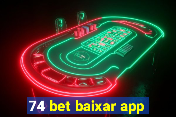 74 bet baixar app