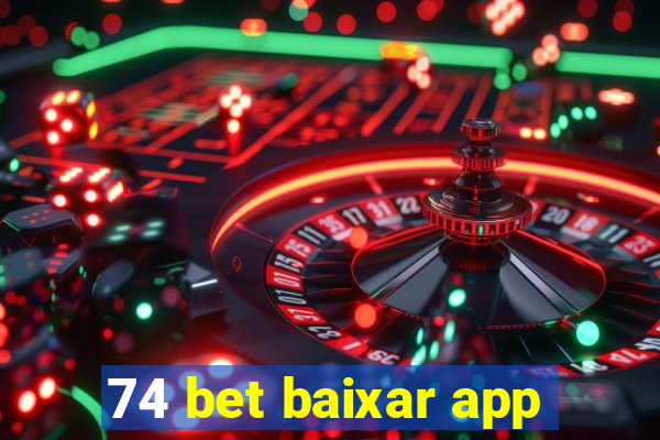 74 bet baixar app