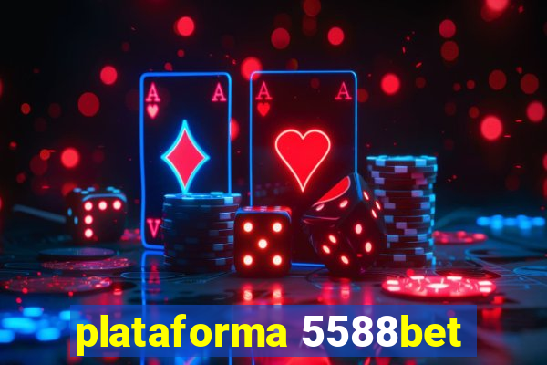 plataforma 5588bet