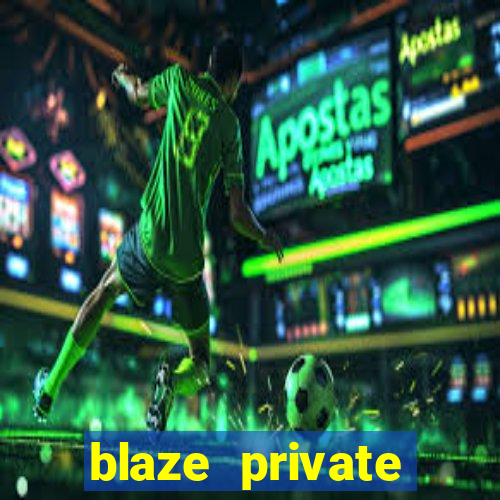 blaze private server codes