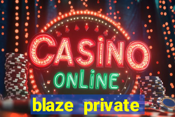 blaze private server codes