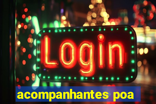acompanhantes poa