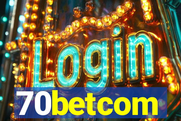 70betcom