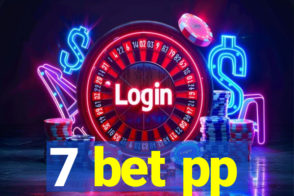 7 bet pp