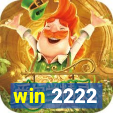 win 2222
