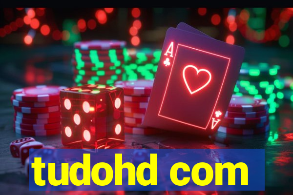 tudohd com